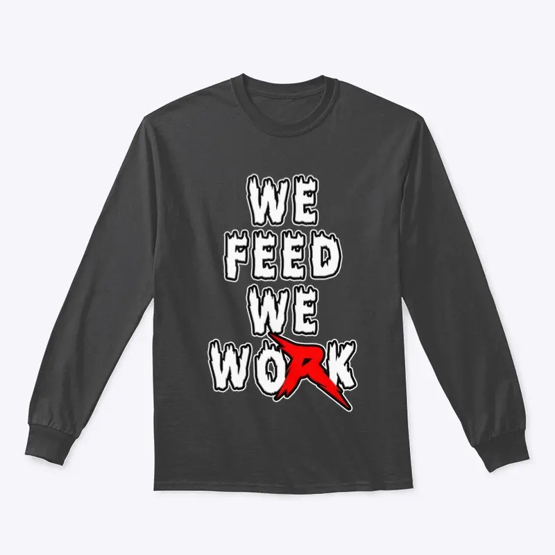 We Feed We Work