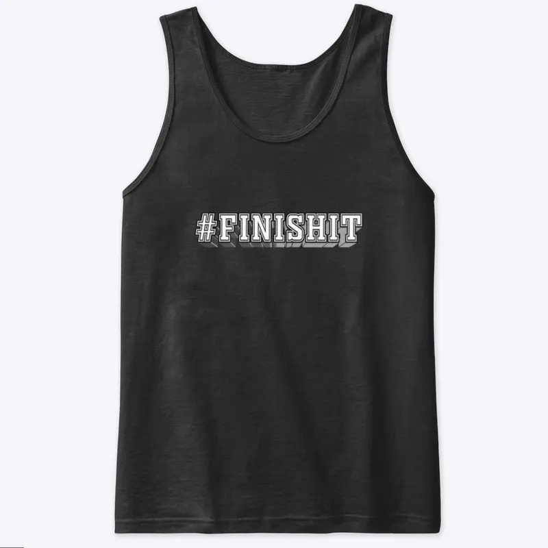 #FINISHIT 