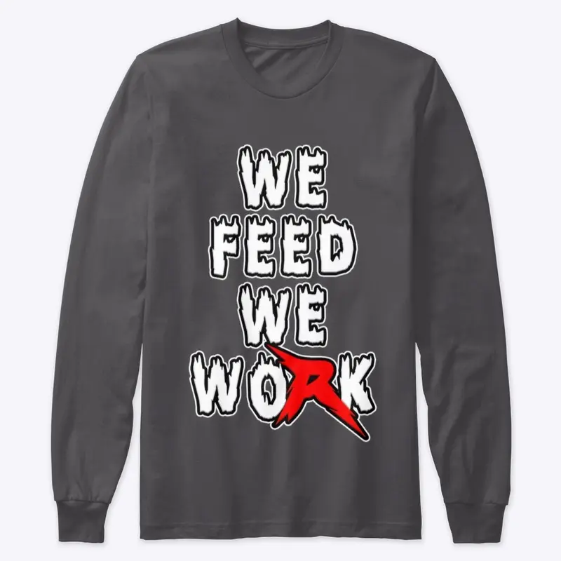 We Feed We Work