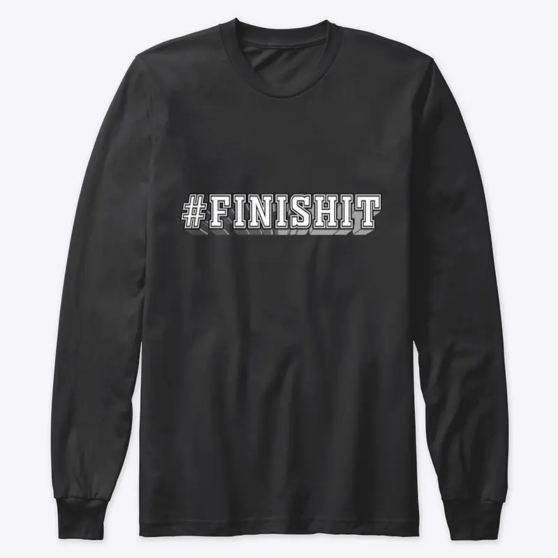 #FINISHIT 